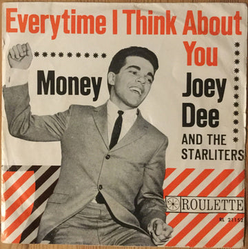 Joey Dee & The Starliters : Everytime I Think About You (7")