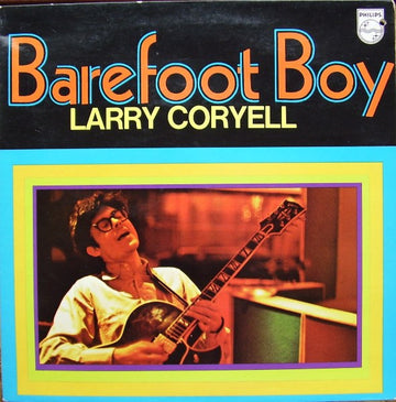 Larry Coryell : Barefoot Boy (LP, Album, Gat)