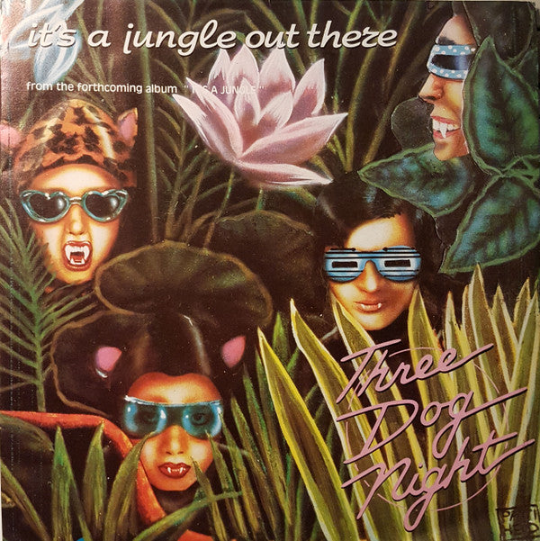 Three Dog Night : It's A Jungle Out There (7", Single)