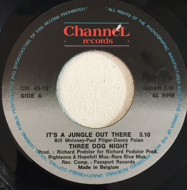 Three Dog Night : It's A Jungle Out There (7", Single)