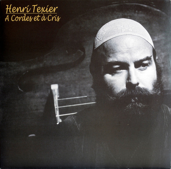 Henri Texier : A Cordes Et A Cris (LP, Album, RE)