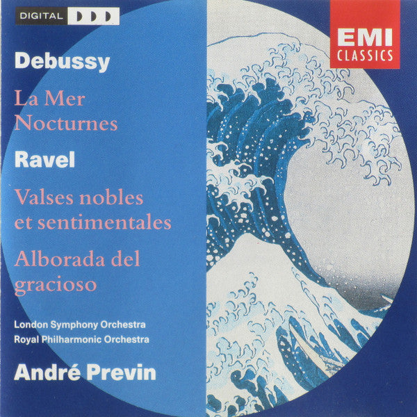 Claude Debussy, Maurice Ravel, André Previn, London Symphony Orchestra, Royal Philharmonic Orchestra : Orchestral Music: La Mer • Nocturnes • Valses Nobles Et Sentimentales • Alborada Del Gracioso (CD, Comp)