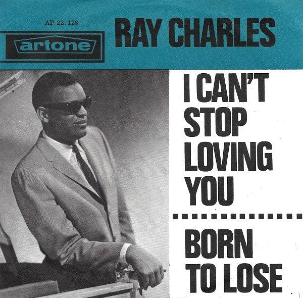 Ray Charles : I Can't Stop Loving You (7", Single, Blu)