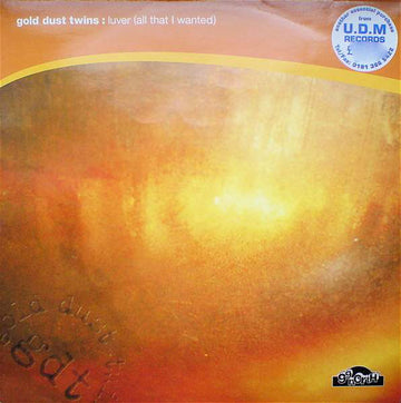 Gold Dust Twins : Luver (All That I Wanted) (12")