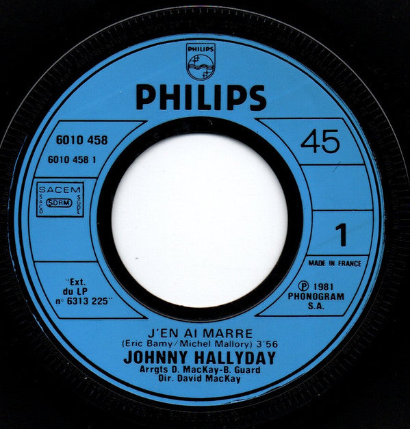 Johnny Hallyday : J'en Ai Marre (7", Single)