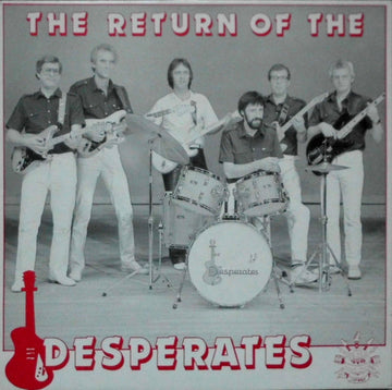 The Desperates (3) : The Return Of The Desperates (LP, Album)