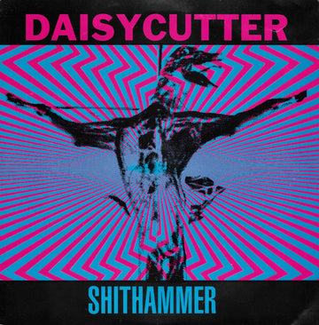 Daisycutter : Shithammer (7", Red)