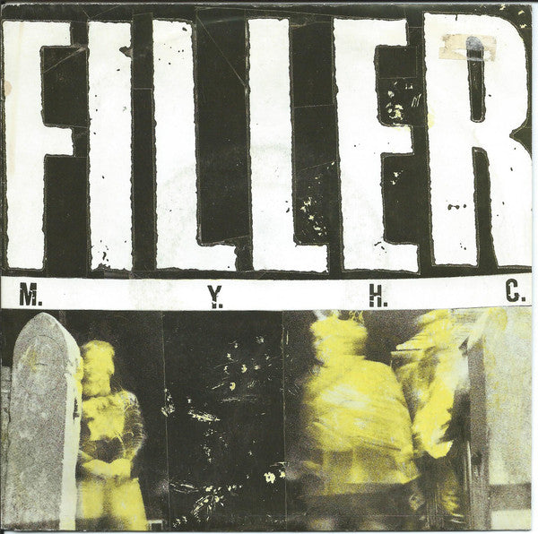 Filler : M.Y.H.C. (7", Red)