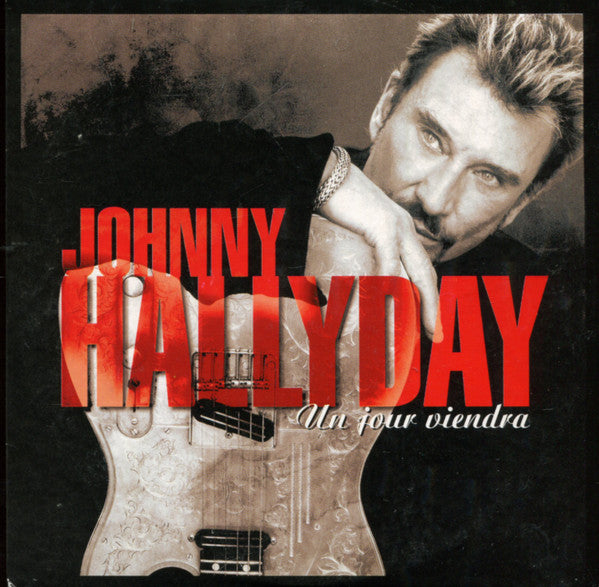 Johnny Hallyday : Un Jour Viendra (CD, Single, Car)