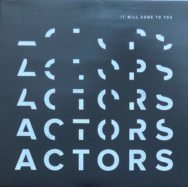 ACTORS : It Will Come To You (LP, Album, Ltd, RP, Blu)