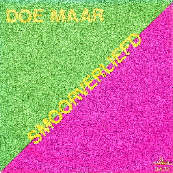 Doe Maar : Smoorverliefd (7", Single)