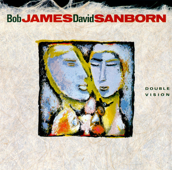 Bob James & David Sanborn : Double Vision (CD, Album, RE)