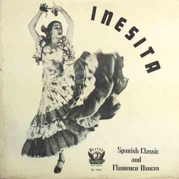 Juan Martinez (14), Pablo Miquel : Inesita In Flamenco And Classic Spanish Dances (LP)