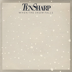 Ten Sharp : When The Snow Falls (12", Maxi)