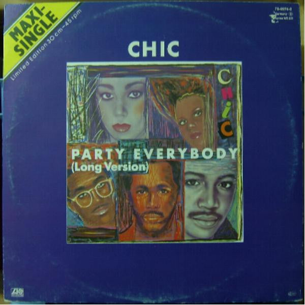 Chic : Party Everybody (Long Version) (12", Ltd)