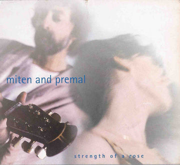 Miten And Deva Premal : Strength Of A Rose (CD, Album, Dig)