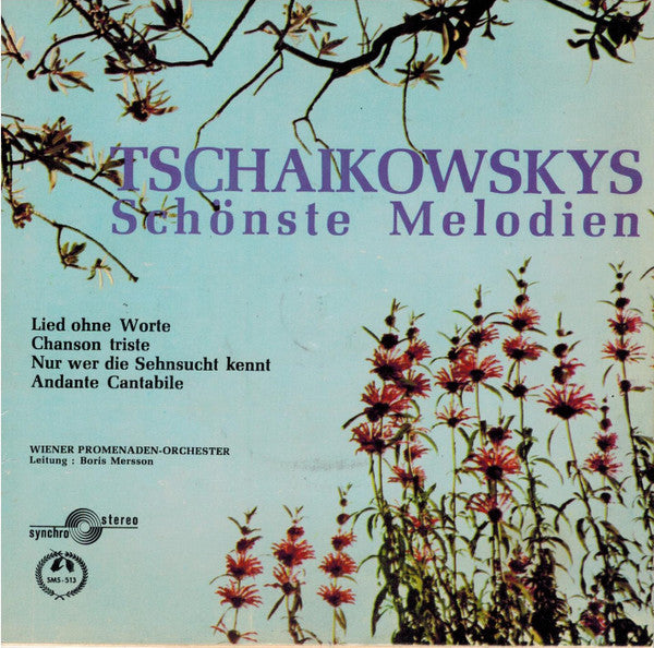 Pyotr Ilyich Tchaikovsky, Wiener Promenadenorchester : Tschaikowskys Schönste Melodien (7")