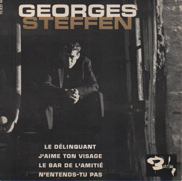 Georges Steffen : Le Délinquant (7", EP)