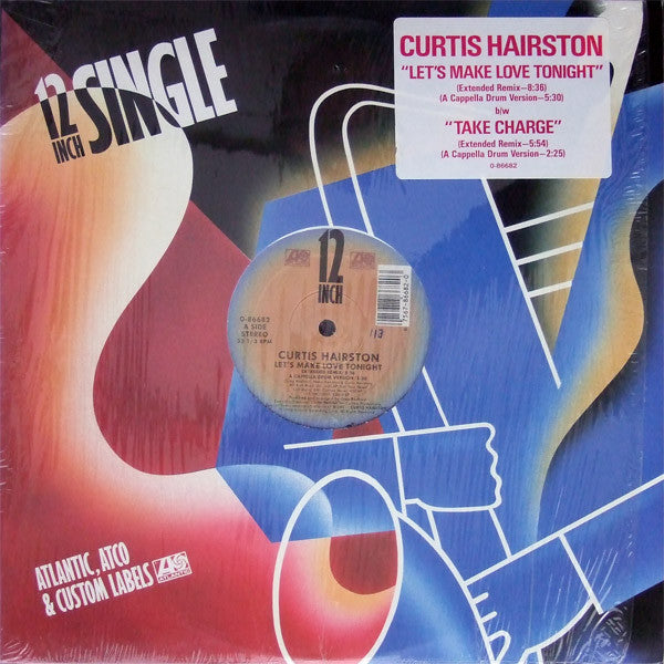 Curtis Hairston : Let's Make Love Tonight / Take Charge (12", Single)