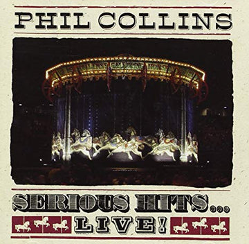 Phil Collins : Serious Hits...Live! (2xLP, Album, RE, RM, RP, Gat)