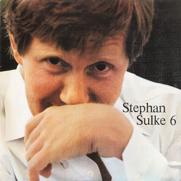 Stephan Sulke : Stephan Sulke 6 (LP, Album)