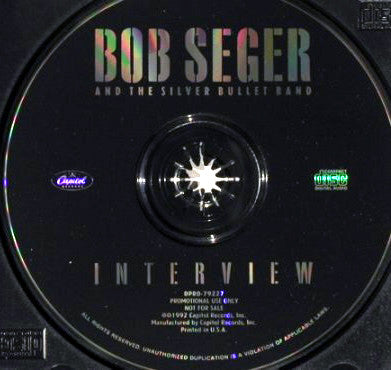 Bob Seger And The Silver Bullet Band : Interview (CD, Promo)