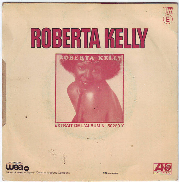 Roberta Kelly : Trouble Maker (7", Single)