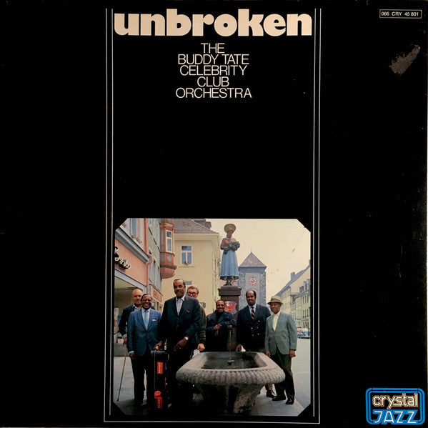 The Buddy Tate Celebrity Club Orchestra : Unbroken (LP, Album, RE)