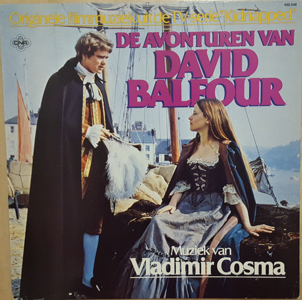 Vladimir Cosma : De Avonturen Van David Balfour (LP, Album)