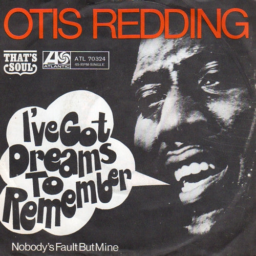 Otis Redding : I've Got Dreams To Remember (7", Single)