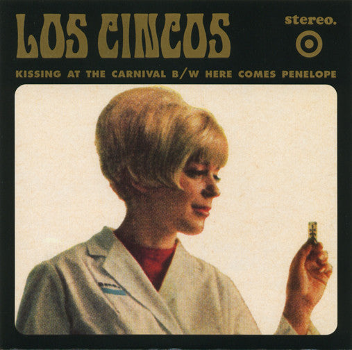 Los Cincos : Kissing At The Carnival B/W Here Comes Penelope (7")