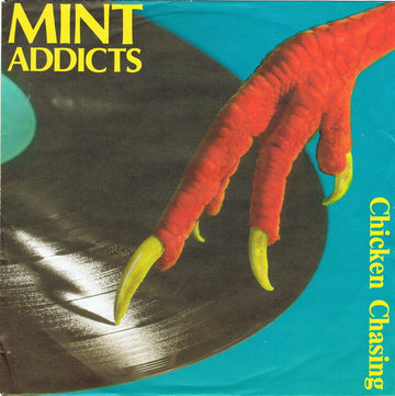 Mint Addicts : Chicken Chasing (7", Single, Ltd, Red)