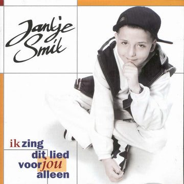 Jan Smit : Ik Zing Dit Lied Voor Jou Alleen (CD, Album)