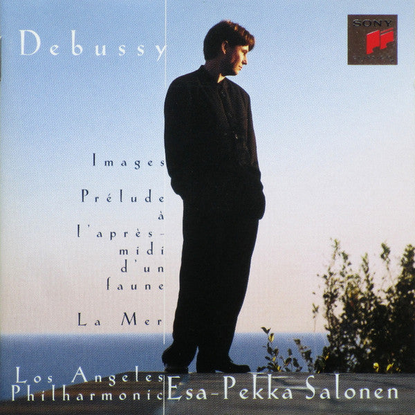 Claude Debussy / Esa-Pekka Salonen, Los Angeles Philharmonic Orchestra : Images • Prélude À L'Après-midi D'Un Faune • La Mer (CD, Album, SBM)