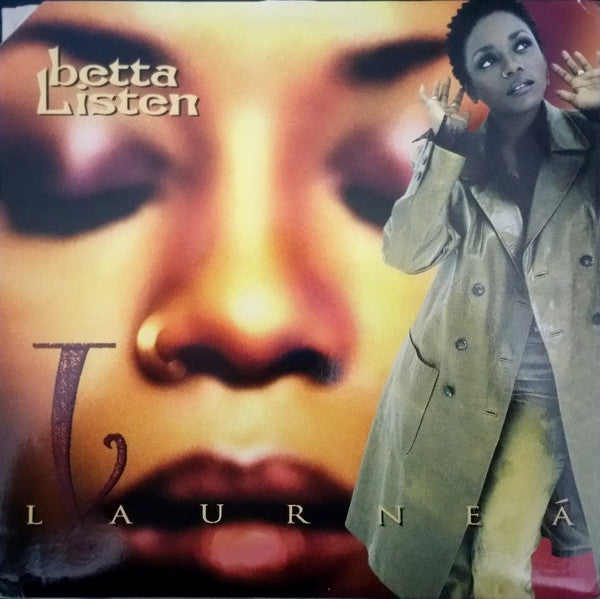 Laurnea : Betta Listen (LP, Album)