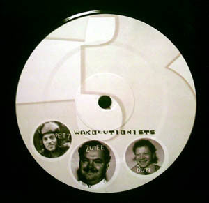 Waxolutionists : 3 Sights (12")