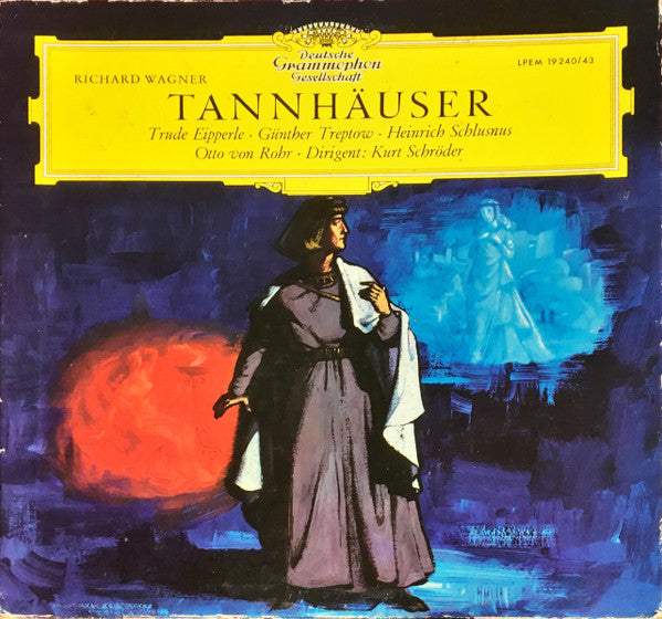 Richard Wagner – Kurt Schröder · Günther Treptow · Heinrich Schlusnus · Otto Von Rohr · Sinfonie-Orchester Des Hessischen Rundfunks : Tannhäuser (Box + 4xLP, Mono)