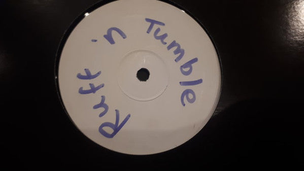 Ruff N Tumble : Free Your Soul (12", W/Lbl)