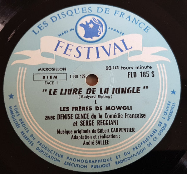 Rudyard Kipling Adaptation Et Réalisation André Sallée Avec Denise Gence De La Comédie Française, Et Serge Reggiani : Le Livre De La Jungle / N°1: Les Frères De Mowgli (10", Blu)