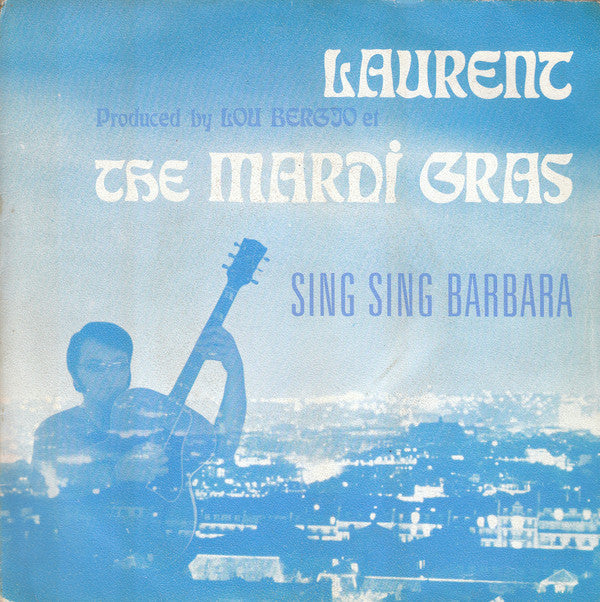 Michel Laurent : Sing Sing Barbara (7", Single)