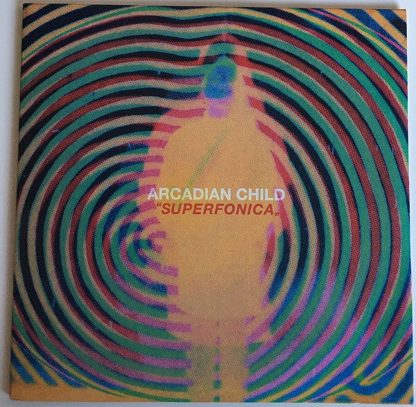 Arcadian Child : Superfonica (CDr, Album, Sli)