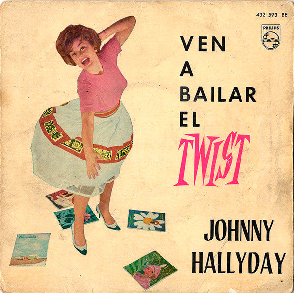 Johnny Hallyday : Ven A Bailar El Twist (7", EP, Mono, Pin)