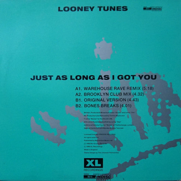 Frankie "Bones"* & Lenny "Dee"* : Just As Long As I Got You (12")