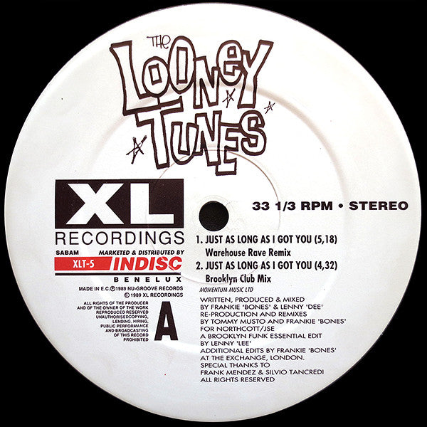 Frankie "Bones"* & Lenny "Dee"* : Just As Long As I Got You (12")