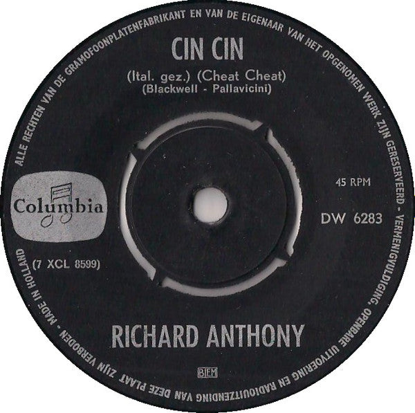 Richard Anthony (2) : Cin Cin /  Un Momento Ancora (You'll Never Walk Alone) (7")