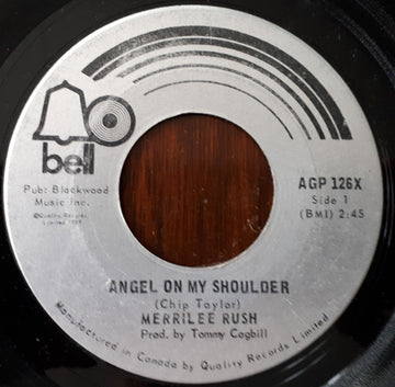 Merrilee Rush : Angel On My Shoulder (7")