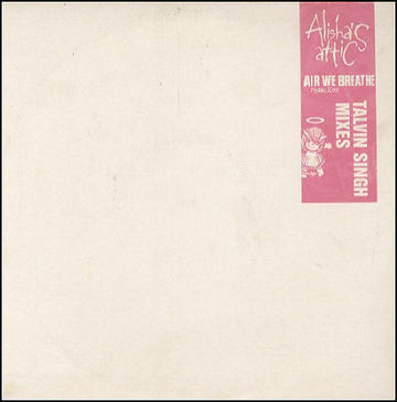 Alisha's Attic : Air We Breathe (Talvin Singh Mixes) (10", Promo)