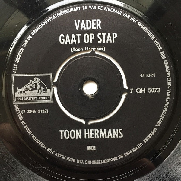 Toon Hermans : Vader Gaat Op Stap / Stilte (7", Single, RE, 4-P)