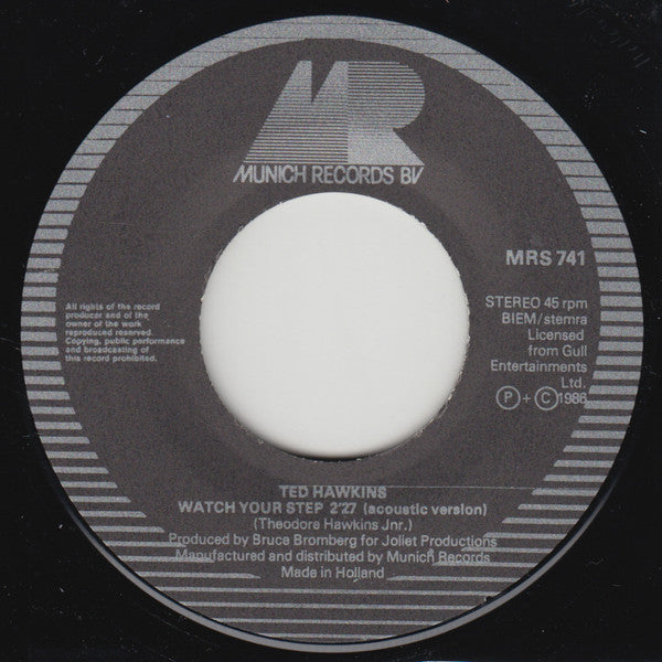 Ted Hawkins : Sweet Baby / Watch Your Step (7")