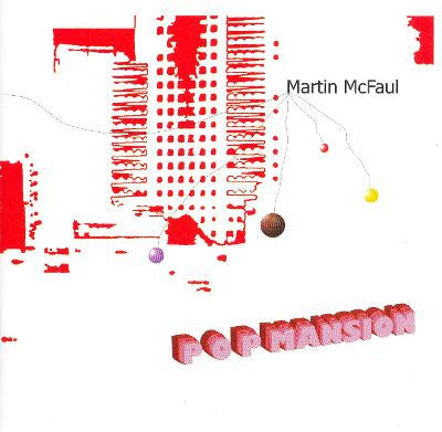 Martin McFaul : Pop Mansion (CD, Album)